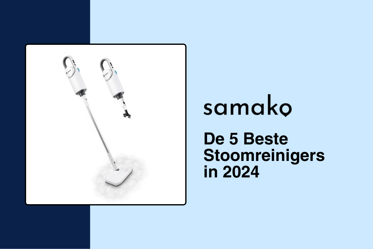 De 5 beste stoomreinigers voor een vlekkeloos schoon huis in 2024