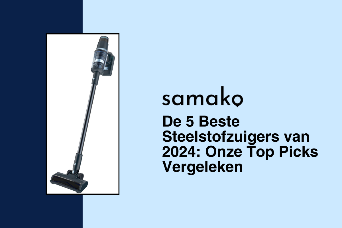 De 5 Beste Steelstofzuigers van 2024: Onze Top Picks Vergeleken